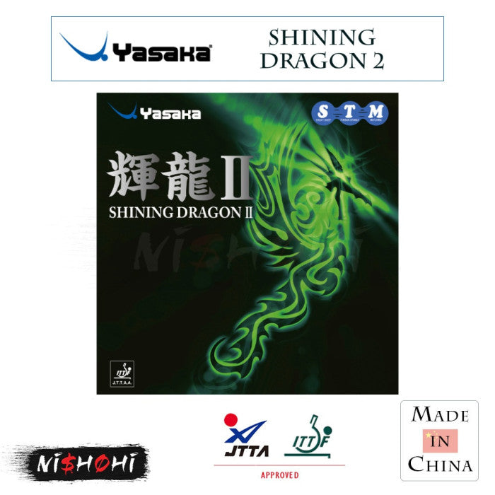 Yasaka Shining Dragon II